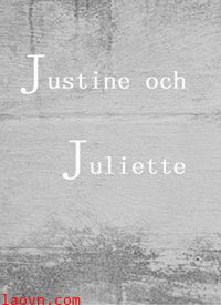 贾斯汀与朱丽叶