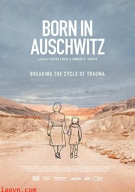 生在奥斯维辛集中营